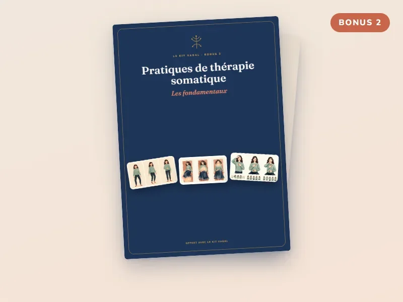 Bonus 2 : Pratiques de thérapie somatique